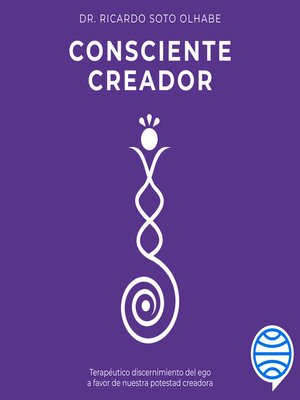 cover image of Consciente creador